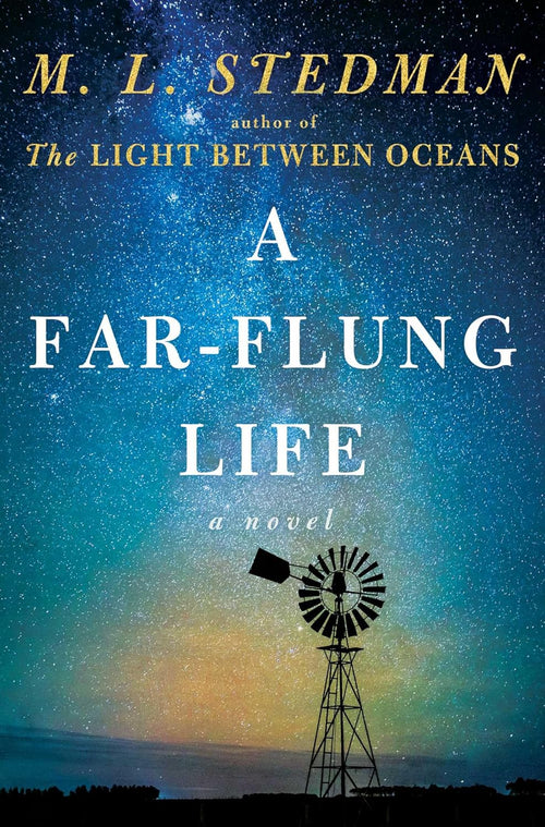 A Far-flung Life: A Novel by M.L. Stedman