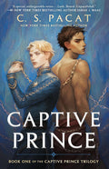 Captive Prince (The Captive Prince Trilogy) by C. S. Pacat