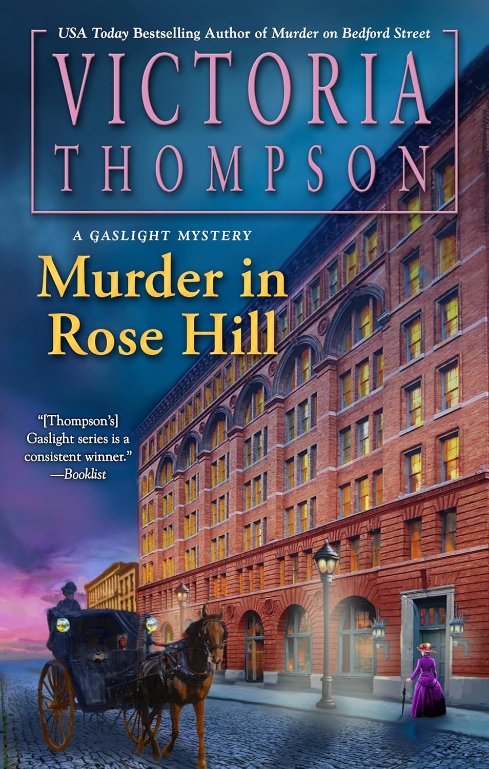 Murder in Rose Hill (A Gaslight Mystery) by Victoria Thompson