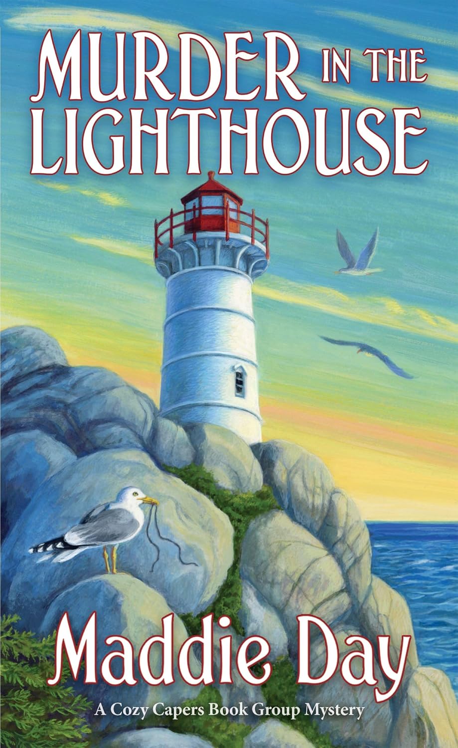 Murder in the Lighthouse (A Cozy Capers Book Group Mystery 9) by Maddie Day