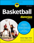 Basketball For Dummies by Richard Phelps