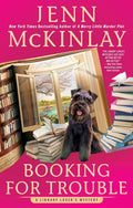 Booking for Trouble (A Library Lover's Mystery) by Jenn McKinlay