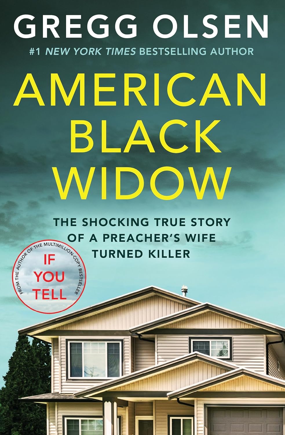 American Black Widow: The shocking true story of a preacher's wife turned killer by Gregg Olsen