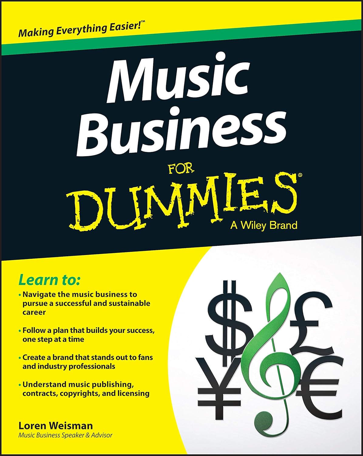 Music Business For Dummies by Loren Weisman