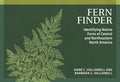 Fern Finder: Identifying Native Ferns of Central and Northeastern North America (Nature Study Guides) by Anne C. Hallowell