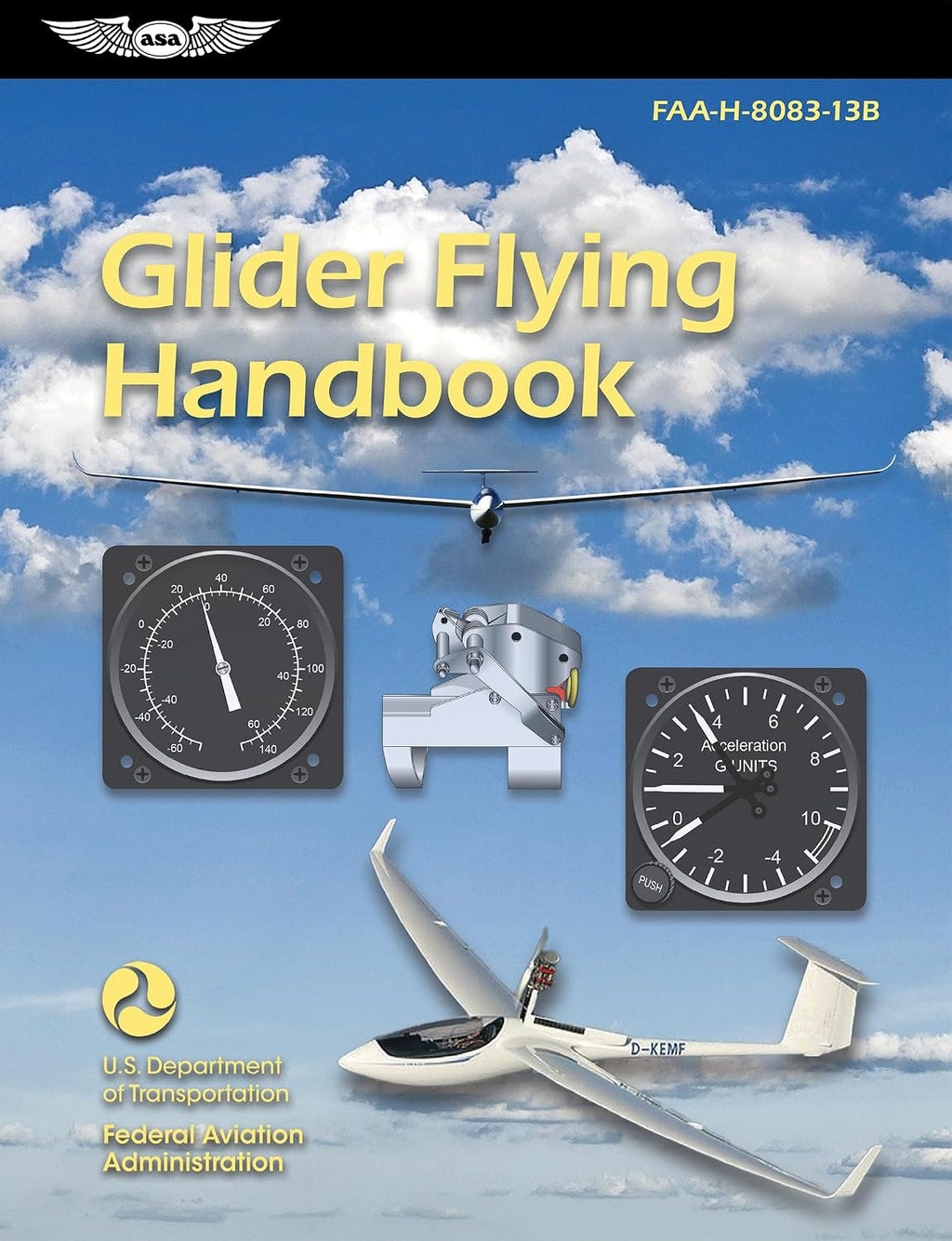 Glider Flying Handbook (2026): FAA-H-8083-13B (ASA FAA Handbook Series) by Federal Aviation Administration (FAA)