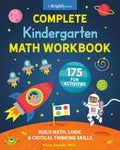 Complete Kindergarten Math Workbook: 175 Fun Activities to Build Math, Logic, and Critical Thinking Skills by Naoya Imanishi MEd