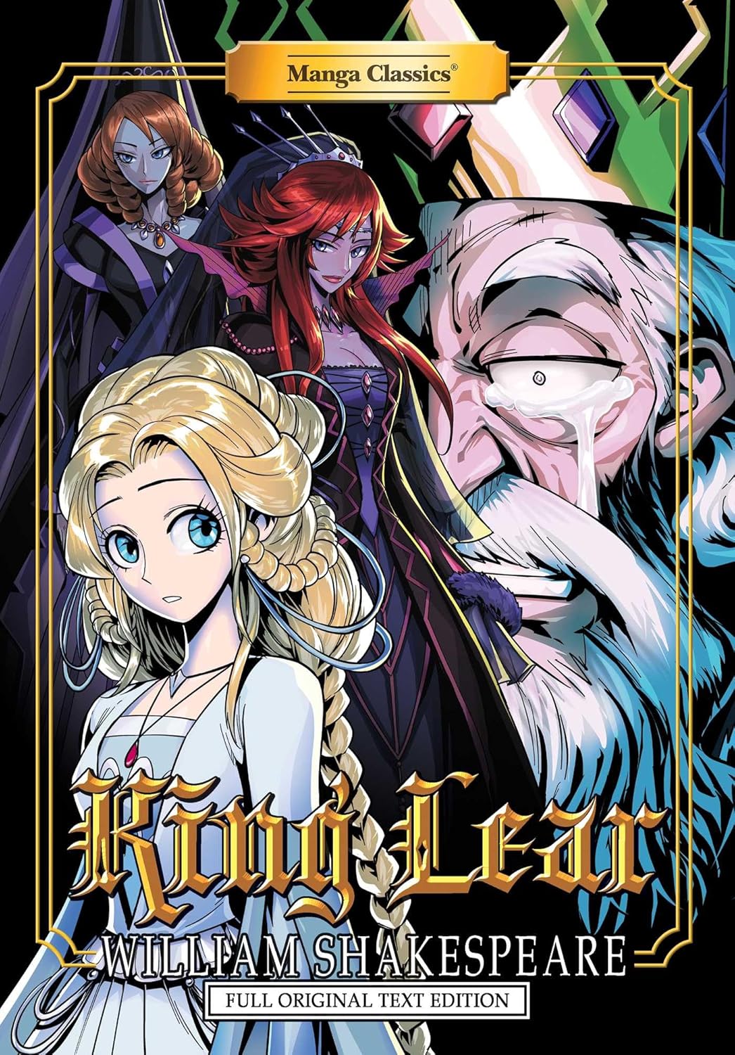 Manga Classics: King Lear - Full Original Text Edition (Paperback) (Manga Classics: Paperback) by William Shakespeare