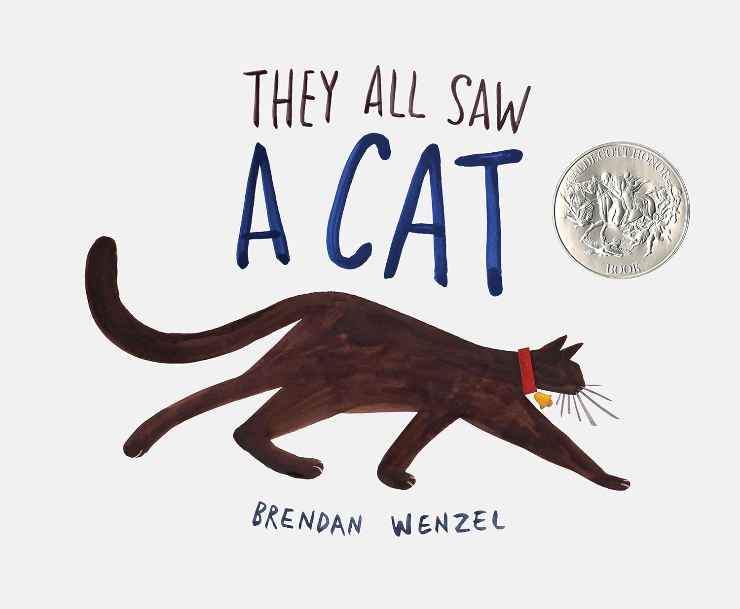 They All Saw a Cat (Brendan Wenzel) by Brendan Wenzel
