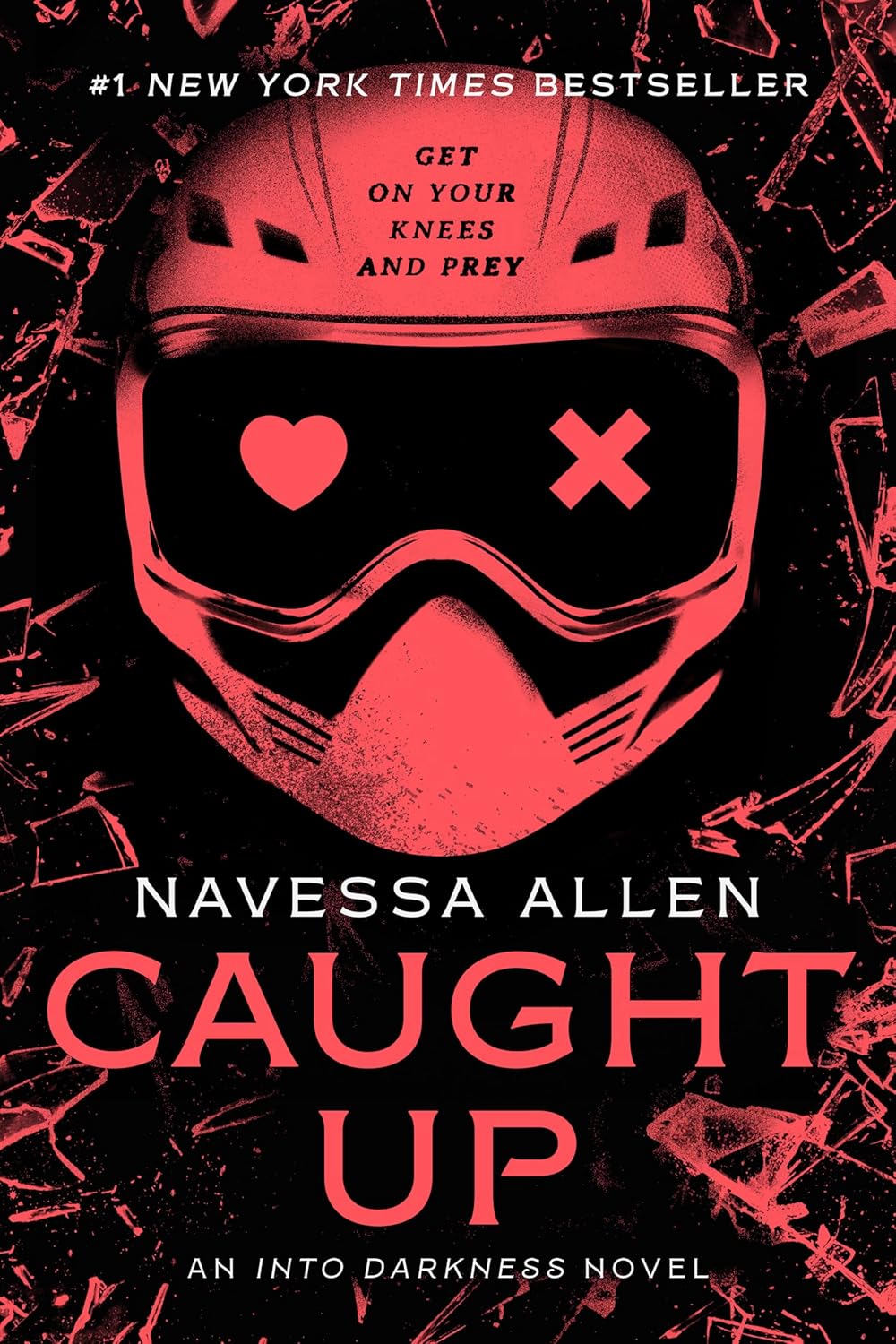 Caught Up (Into Darkness Series) by Navessa Allen