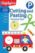 Preschool Cutting and Pasting: Scissor Skills Activity Book for Preschoolers, Practice Cutting Paper & More (Highlights Learn on the Go Practice Pads) by Highlights Learning