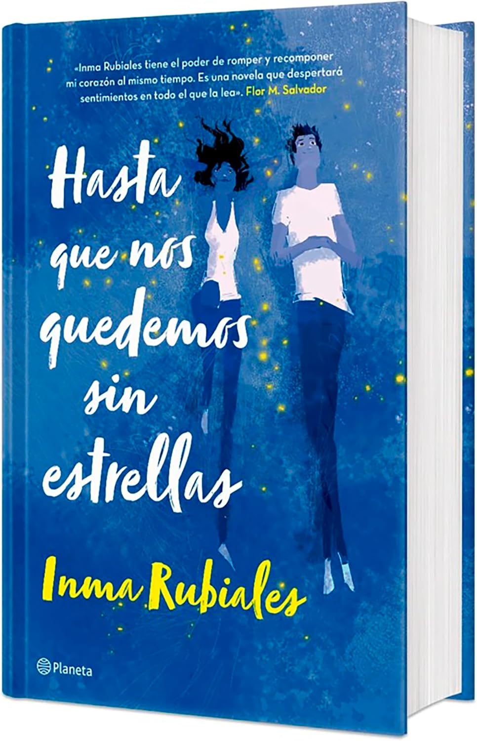 Hasta que nos quedemos sin estrellas. Edición Tapa Dura / Until We Run Out of Stars (Spanish Edition) by Inma Rubiales
