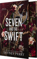 Seven and the Swift: An Epic Romantic Fantasy (Shield of Sparrows, 3) by Devney Perry
