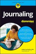 Journaling For Dummies by Amber Lea Starfire