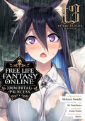Free Life Fantasy Online: Immortal Princess (Manga) Vol. 13 by Akisuzu Nenohi