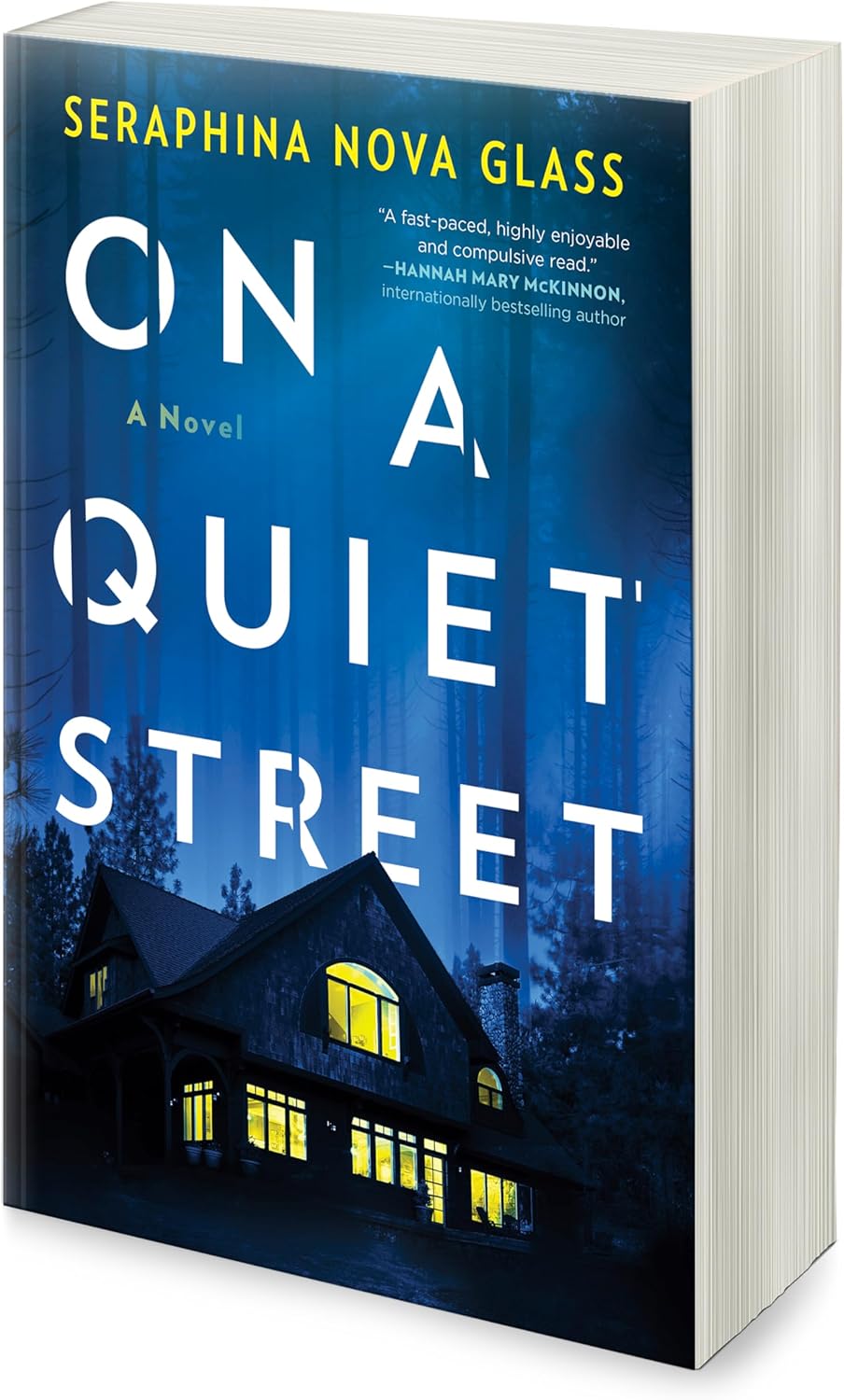 On a Quiet Street: An Edgar Award Nominated Psychological Thriller and Mystery Novel by Seraphina Nova Glass