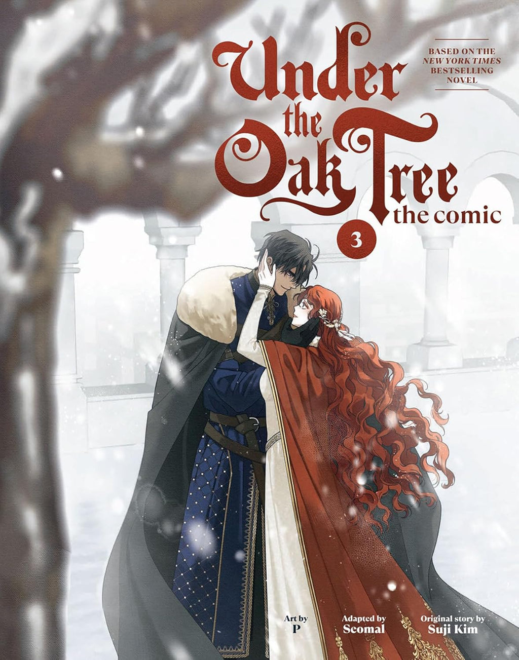 Under the Oak Tree: Volume 3 (The Comic) (Under the Oak Tree - Comic) by Suji Kim