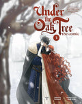 Under the Oak Tree: Volume 3 (The Comic) (Under the Oak Tree - Comic) by Suji Kim