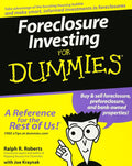 Foreclosure Investing for Dummies (For Dummies Series) by Ralph R. Roberts