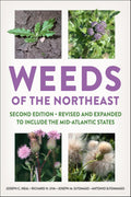 Weeds of the Northeast by Joseph C. Neal