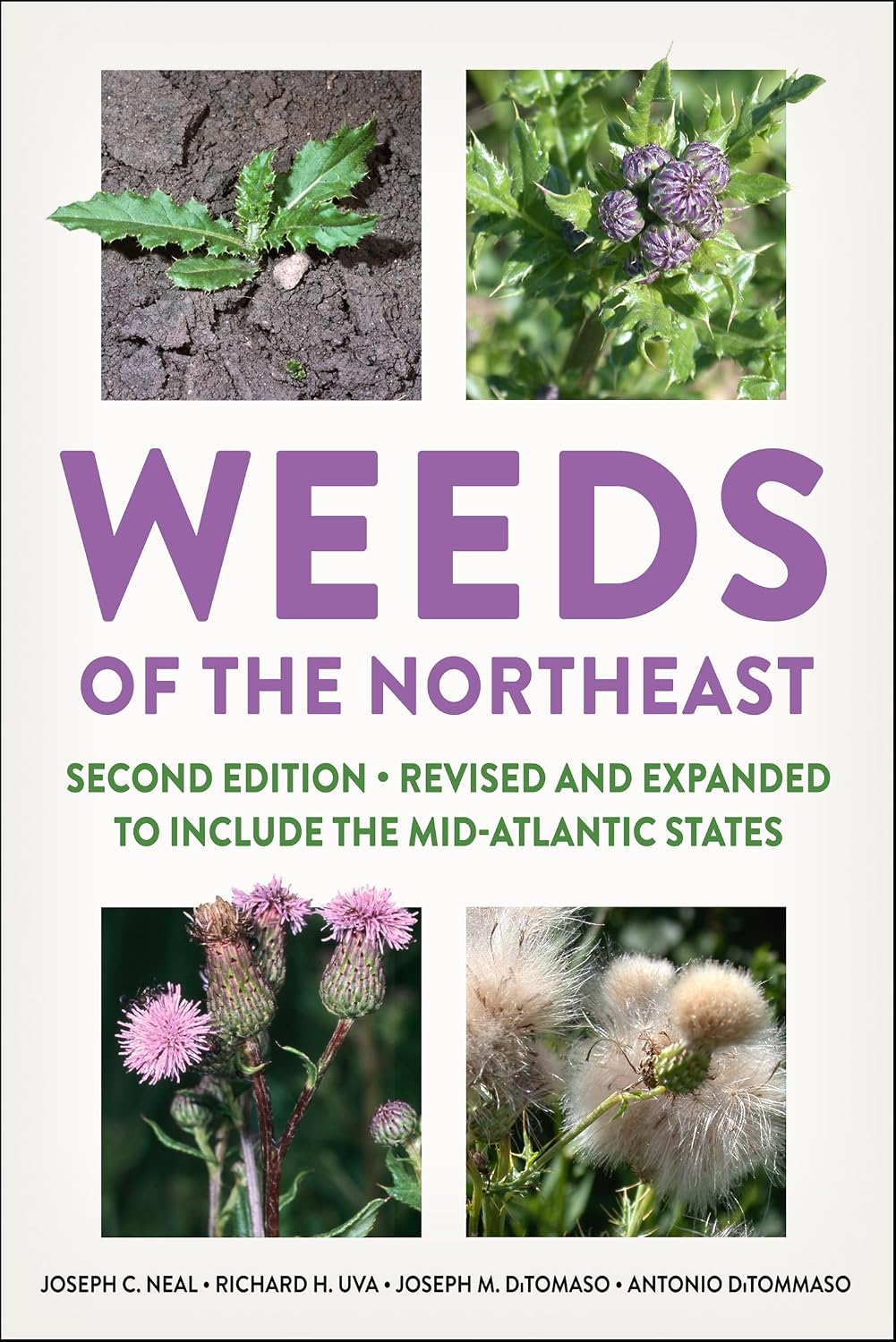 Weeds of the Northeast by Joseph C. Neal