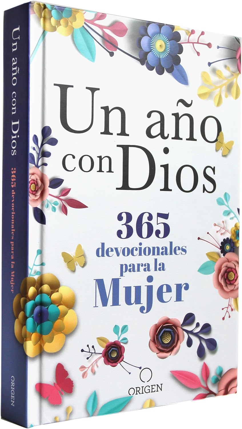 Un año con Dios: 365 devocionales para la mujer / A Year with God. A Devotional for Women (Spanish Edition) by Origen