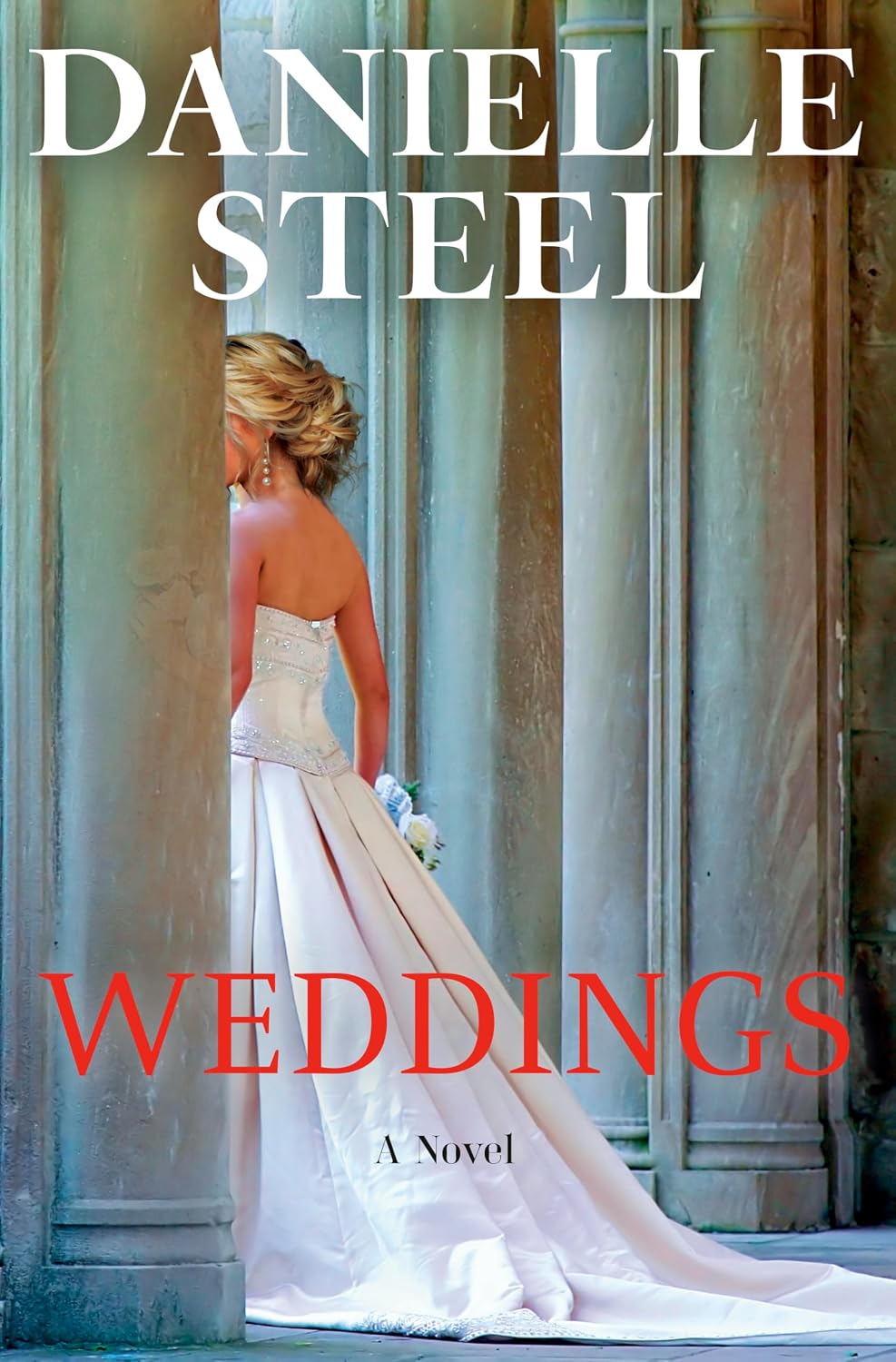 Weddings: A Novel by Danielle Steel