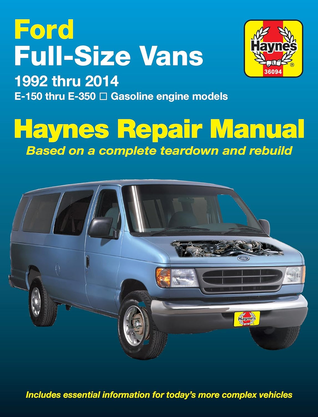Ford Full-Size E-150-E-350 Gas Engine Vans (92-14) Haynes Repair Manual (Does Not Include Diesel Engines Compressed Natural Gas (CNG) Engines or Commercial-Chassis Vehicles.) by Editors of Haynes Manuals
