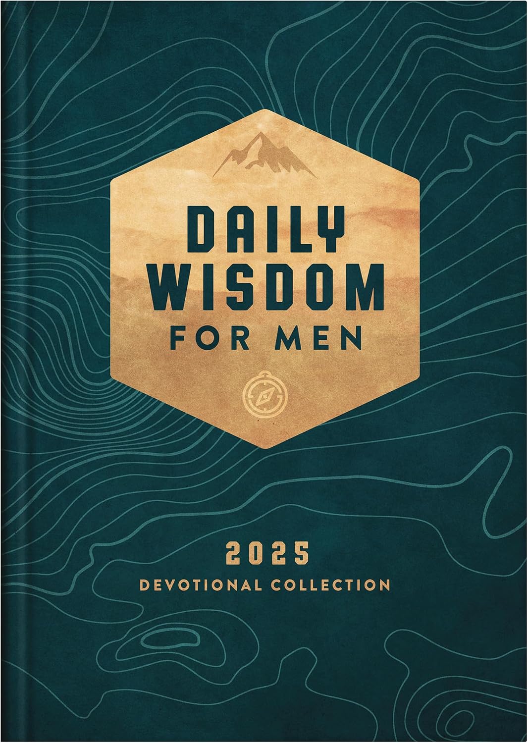 Daily Wisdom for Men 2025 Devotional Collection (Daily Wisdom - Annual Edition) by Compiled by Barbour Staff