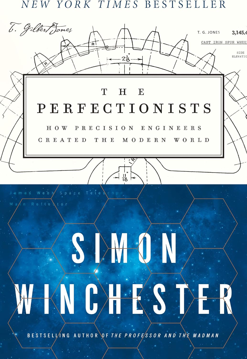 The Perfectionists: How Precision Engineers Created the Modern World by Simon Winchester