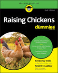 Raising Chickens For Dummies by Kimberley Willis