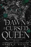 Dawn of the Cursed Queen (Gods and Monsters) by Amber V. Nicole