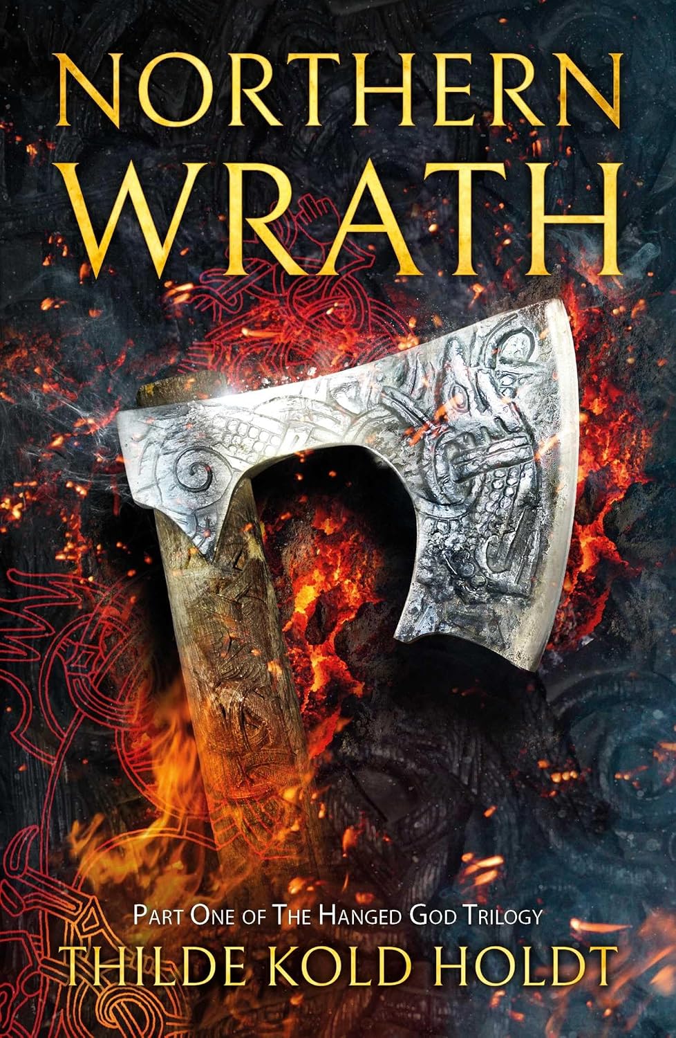 Northern Wrath (The Hanged God Trilogy) by Thilde Kold Holdt
