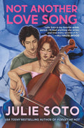Not Another Love Song by Julie Soto