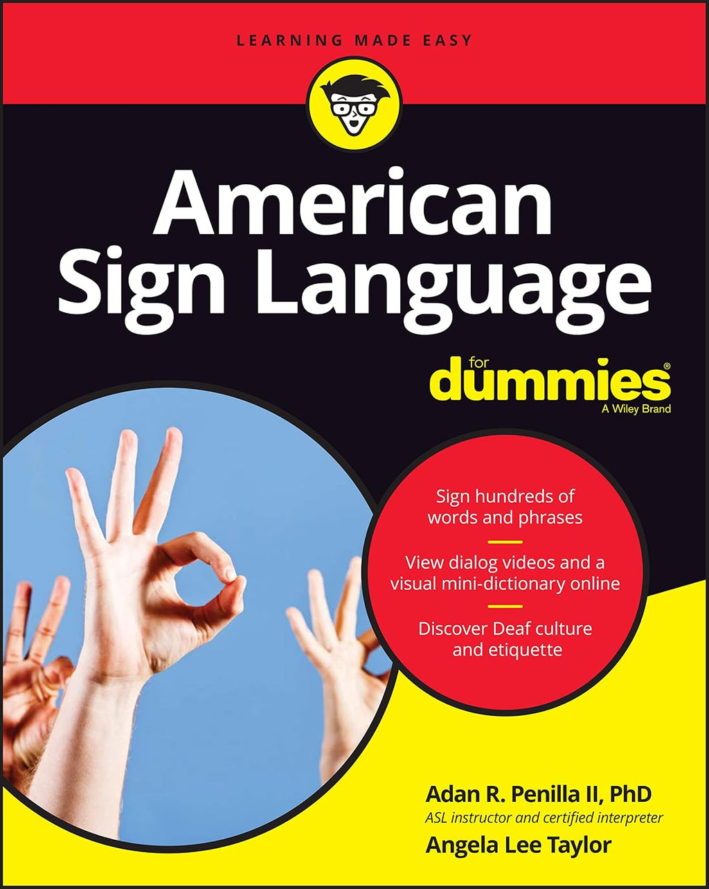 American Sign Language For Dummies with Online Videos (For Dummies (Lifestyle)) by Adan R. Penilla II