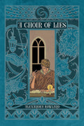 A Choir of Lies by Alexandra Rowland