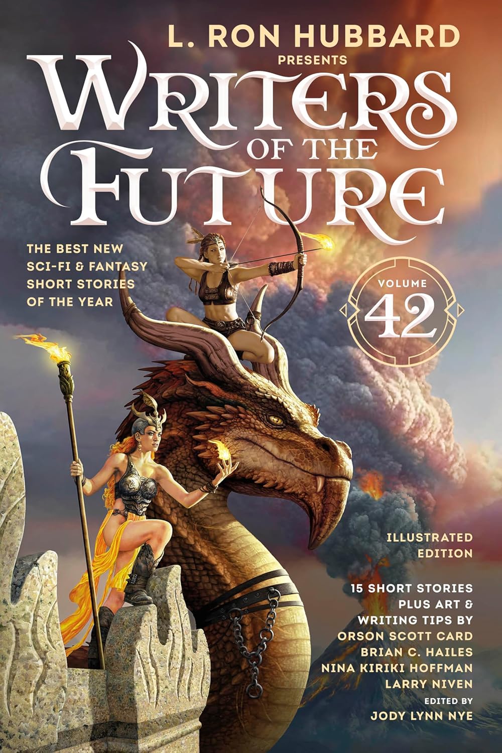 L. Ron Hubbard Presents Writers of the Future Volume 42: Illustrated Edition Featuring the Next Generation of Science Fiction & Fantasy by L. Ron Hubbard