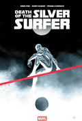 Death Of The Silver Surfer by Greg Pak
