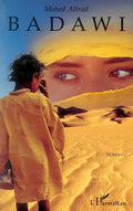 Badawi (French Edition) by Mohed Altrad