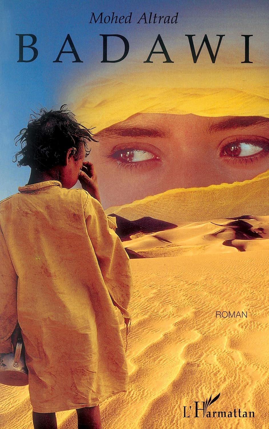 Badawi (French Edition) by Mohed Altrad