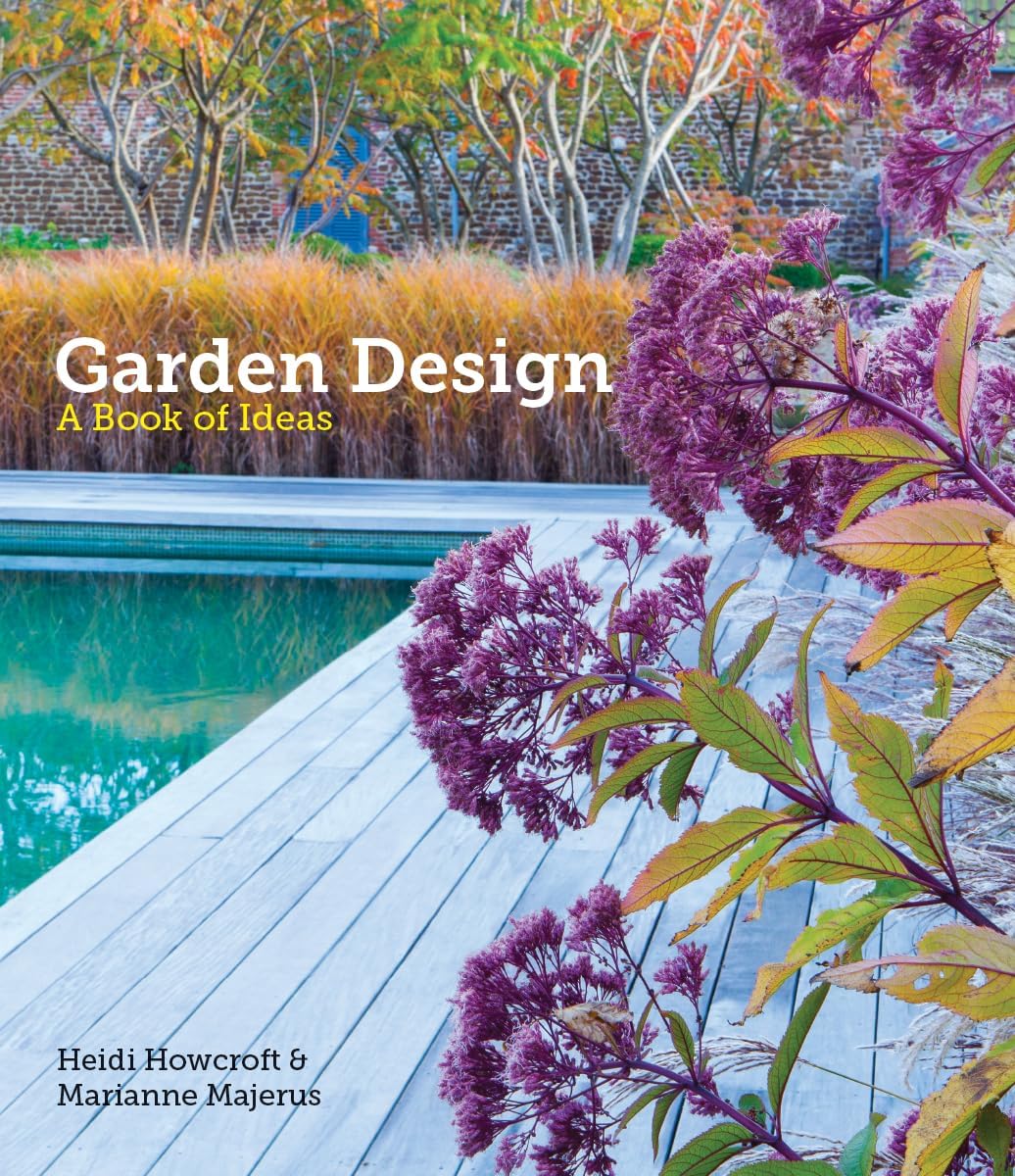 Garden Design: A Book of Ideas by Heidi Howcroft