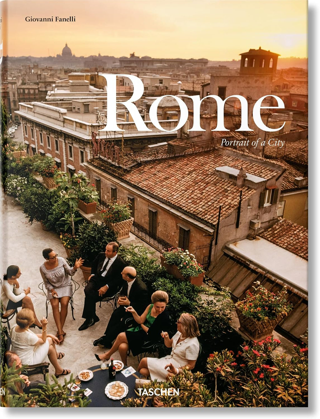 Rome. Portrait of a City (Multilingual Edition) by Giovanni Fanelli