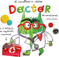 El Monstruo de Colores. Doctor de emociones (Spanish Edition) by Anna Llenas Serra