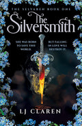 The Silversmith (The Selvaren, 1) by LJ Claren