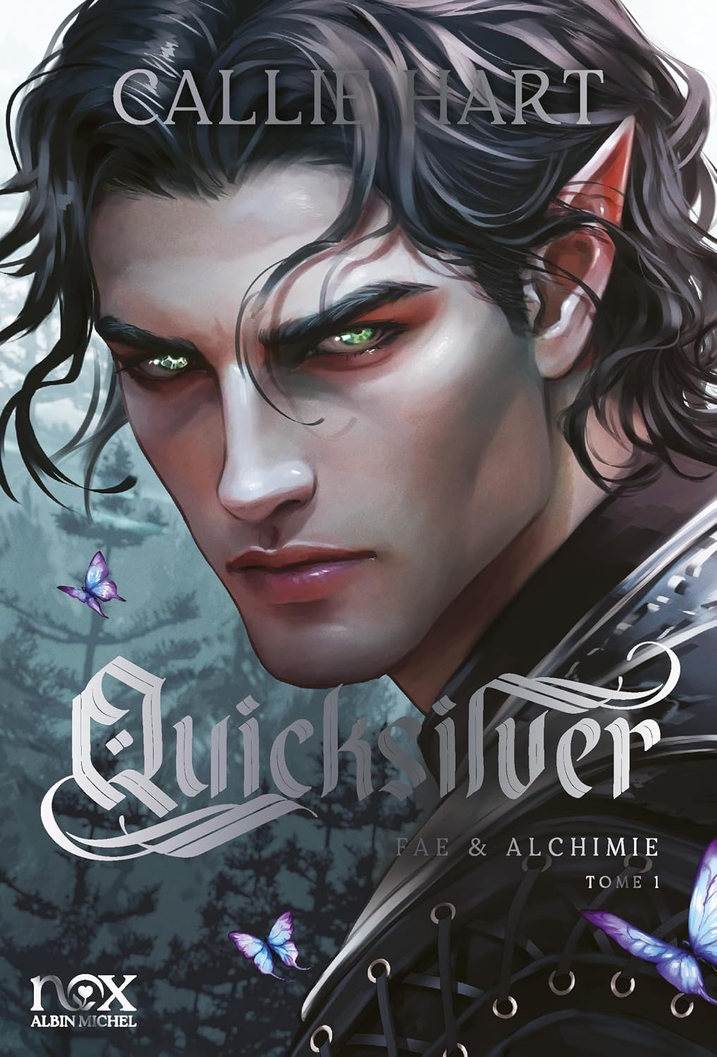 Quicksilver - Fae & Alchimie T1 Edition collector (version française) by Callie Hart