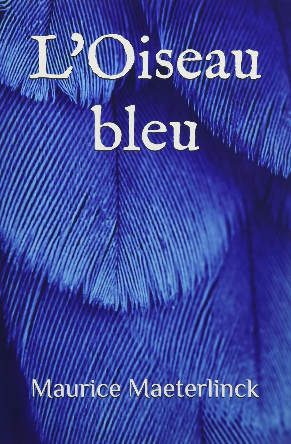 L'Oiseau bleu (French Edition) by Maurice Maeterlinck