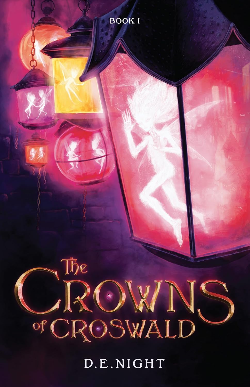 The Crowns of Croswald: A Magical Fantasy Adventure for Tweens and Teens Ages 9-13, Grades 4-7 (Croswald Series Book 1) by D.E. Night