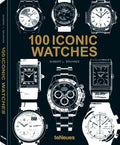 100 Iconic Watches by Gisbert L. Brunner
