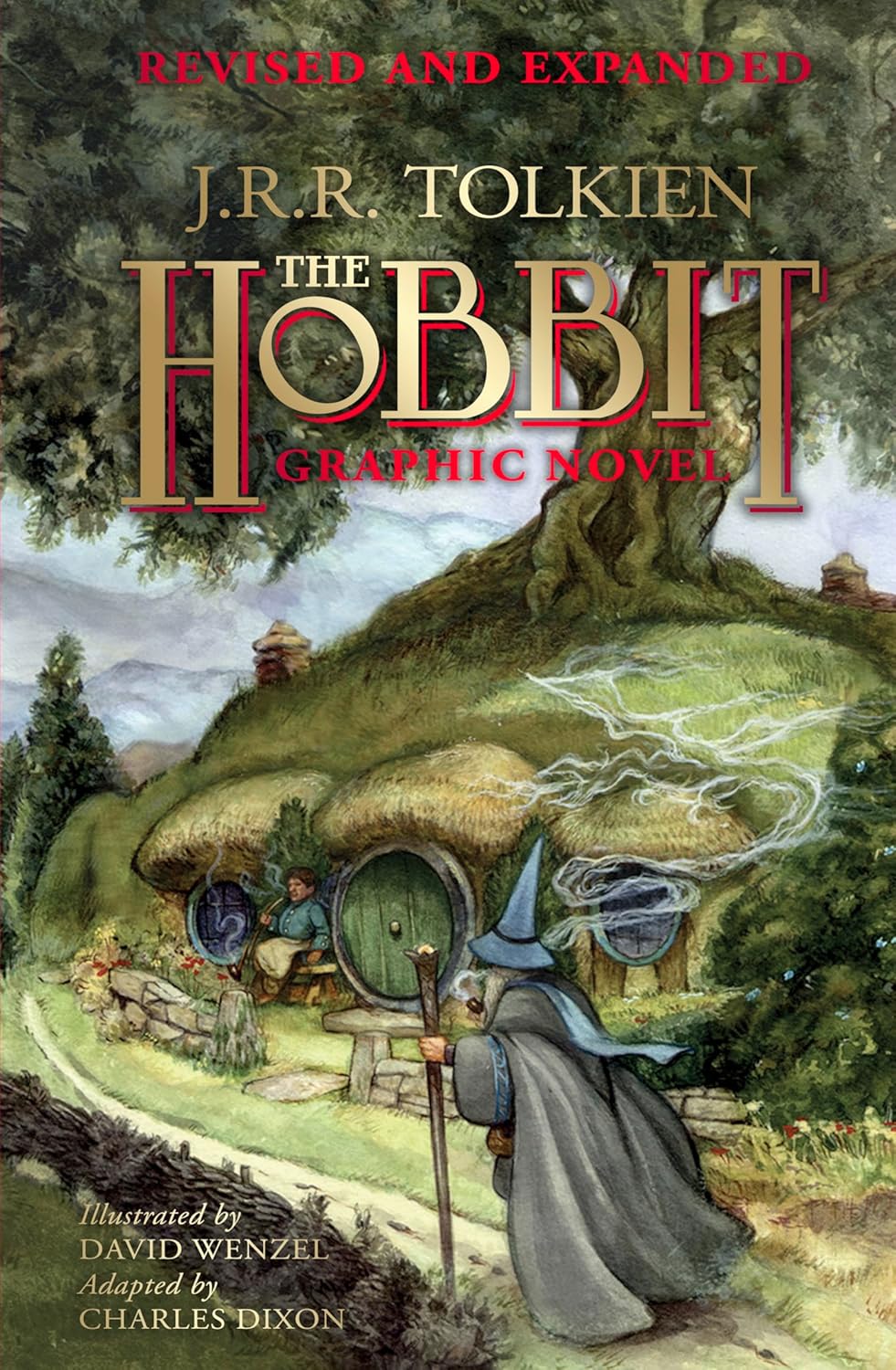 The Hobbit: A Graphic Novel (Revised and Expanded): A Graphic Novel Edition of Tolkien's Masterful Fantasy Novel by J. R. R. Tolkien