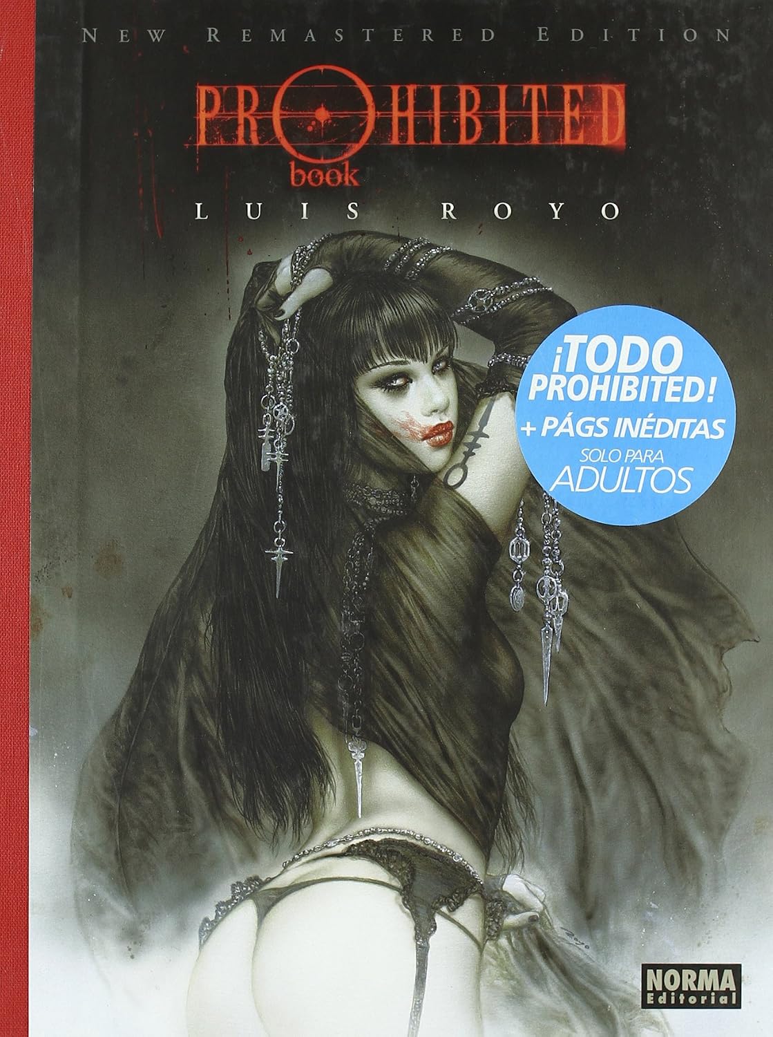 PROHIBITED BOOK (Edición Integral) (Spanish Edition) by Luis Royo